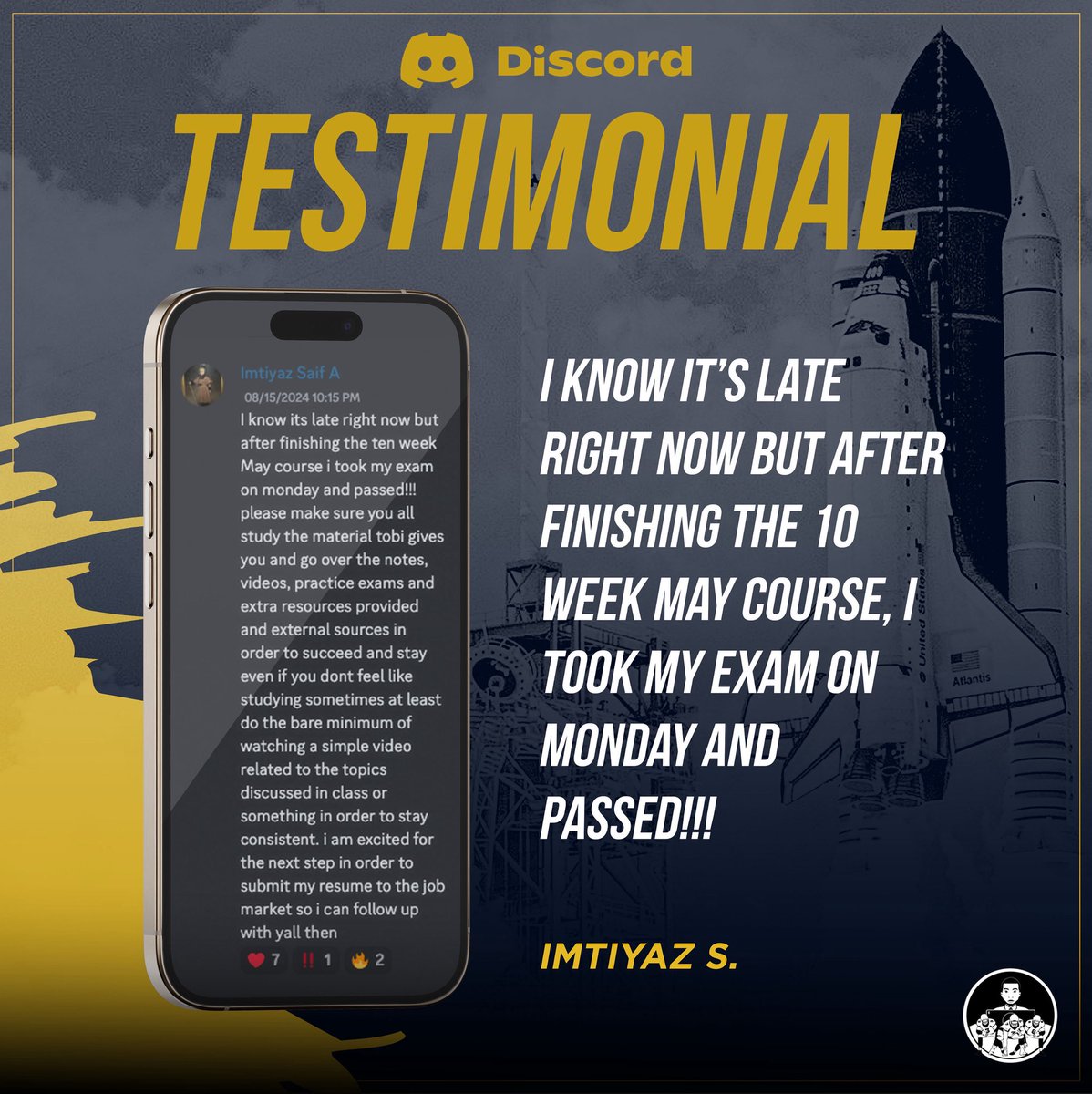 Another success story! 🎉
After completing our 10-week course, Imtiyaz took his exam and passed on the first try. His dedication—studying the material, using practice exams, and staying consistent—paid off.

This is what happens when you put in the work and follow the program. 💯