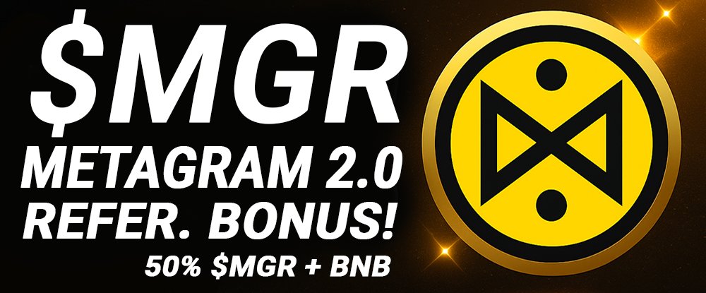 News1Airdrop's tweet photo. @jbondwagon @LucaNetz @IglooInc @pumpdotfun @pudgypenguins 🚀 Don’t miss the Presale & Airdrop
💎 0.001 BNB → 50 $MGR (airdrop)
⚡️ 0.01 BNB → 500 $MGR
🤝 Referrals: +50% $MGR & +50% BNB
🔥 Listing price: $0.0519 / MGR
👉 https://t.co/Au2NS60761
#MetaGram #BNB #Presale #Crypto https://t.co/WO4yMLBSaW