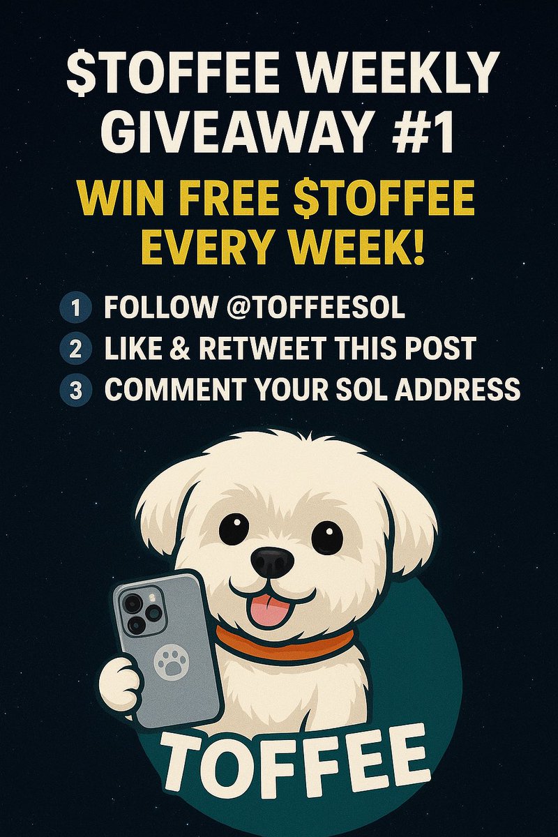 TOFFEESOL's tweet photo. 🚨 $TOFFEE Weekly Giveaway #1 🚨

🎁 Win FREE 1M $TOFFEE every week!

To enter:
1️⃣ Follow @Toffeesol
2️⃣ Like &amp; Retweet this post
3️⃣ Comment your SOL address

🐶✨ Toffee is giving back to the community don’t miss it!

#Toffee #Solana #Giveaway https://t.co/FNvTIafCwI