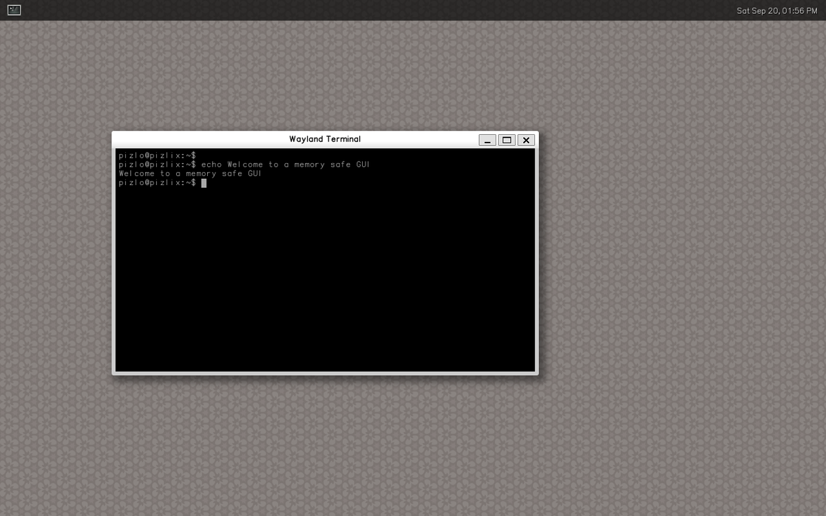 I ported wayland, libevdev, libinput, xkbcommon, libpng, pixman, glib, cairo, libdrm, seatd, and weston to Fil-C.

About a day's work.

Say hello to a totally memory safe GUI. It's super fast, too.

Oh and that's a Fil-C-compiled bash in that terminal.

Oh and I built it using a