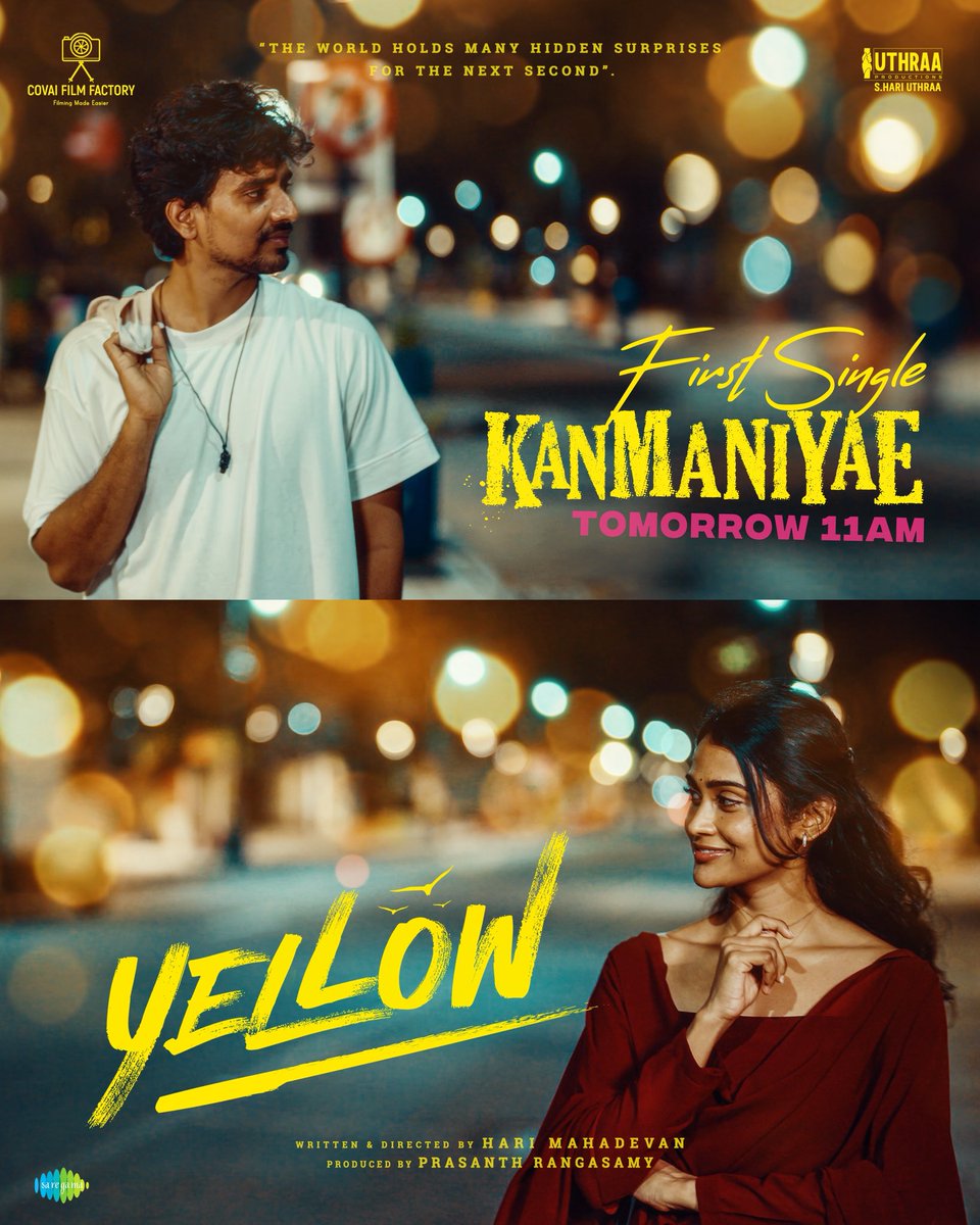 Our First single" KANMANIYAE "From Tomorrow 11am!!! #yellow, written &amp; directed by <a href="/harimahadevan22/">hari mahadevan</a>
<a href="/COVAIFILMFACTRY/">covai film factory</a> 
<a href="/IamPoornimaRavi/">Poornima Ravi</a> @VaibhavMuruge1
<a href="/namikay1/">Namita Krishnamurthy</a> <a href="/Sai_prasanna12/">Sai Prasanna</a> <a href="/prabu_solomon/">Prabu Solomon</a> @vinodhiniunoffil <a href="/AnandKashinath/">Anand Kashinath</a> <a href="/CliffyChrisOff/">Cliffy Chris</a> <a href="/abiadvik/">Abi Advik</a> <a href="/pro_barani/">Barani Alagiri</a>