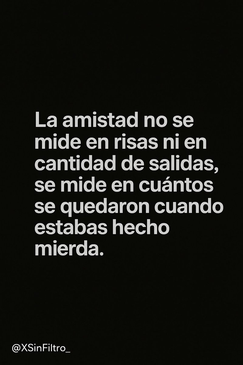 XSinFiltro_'s tweet image. La verdadera amistad, esta en todas.