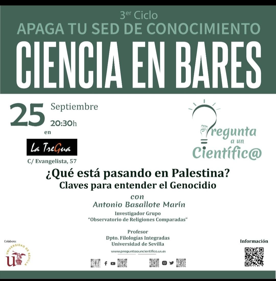 La semana que viene comenzamos  nuestro 3° ciclo de Pregunta a un cientific@ <a href="/Pregu_Ciencia/">PreguntaAUnaCientifica</a> y contamos con Antonio Basallote de la <a href="/unisevilla/">Universidad de Sevilla</a> para que nos cuente que está pasando en #Palestina