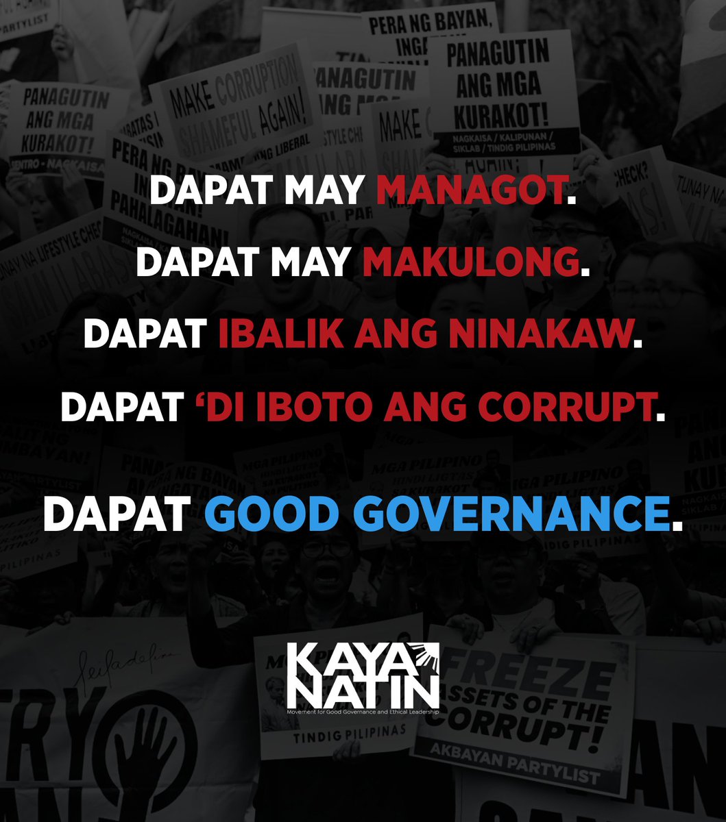 Sa araw na ito, ang Kaya Natin! Movement ay buong-pusong nakikiisa sa bawat Pilipinong galit sa korapsyon. Kasama ninyo kaming naninindigan para sa isang bansa kung saan ang katapatan at paglilingkod nang may pananagutan ang namamayani.

#StopCorruptionNOW 
#KayaNatinPH