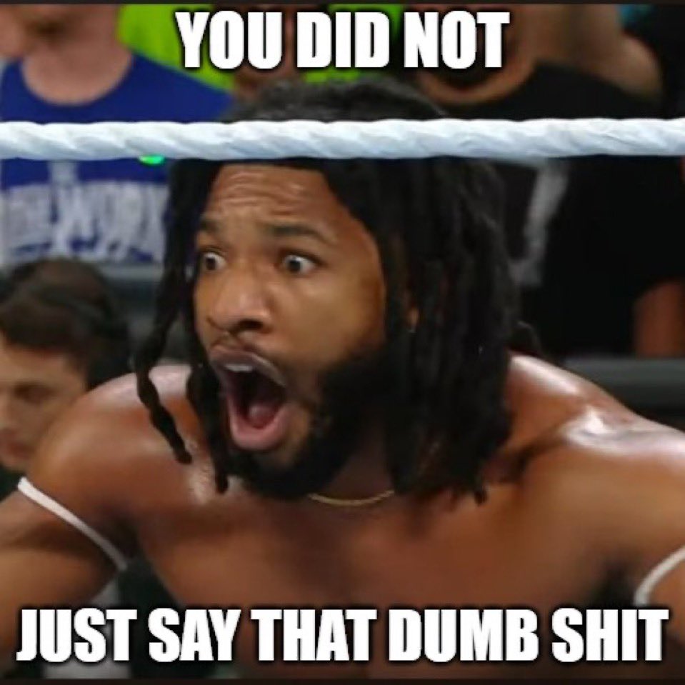 Wade, What are you saying bruh? 

#Wrestlepalooza