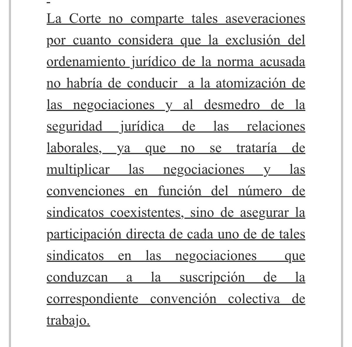 El decreto de negociación colectiva unificada, centralizada y ampliada a otros niveles es una necesidad para la unidad orgánica y de acción del movimiento sindical privado donde la atomización es 4 veces mayor que la del sector público en donde el sindicalismo pequeño también se