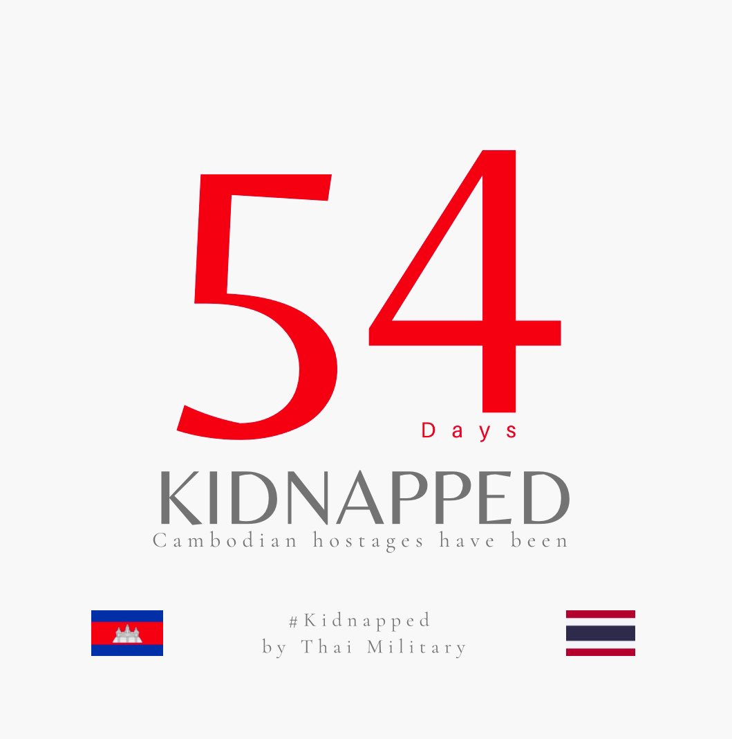 ekchhuon's tweet photo. 54 Days: 18 Cambodian hostages have been kidnapped by Thai Military 🇰🇭🇹🇭

They remain in Thai custody, abducted after the July 29 ceasefire took effect.

This is a crime against humanity.
Your silence is the biggest crime. https://t.co/pgYfdYSk7H