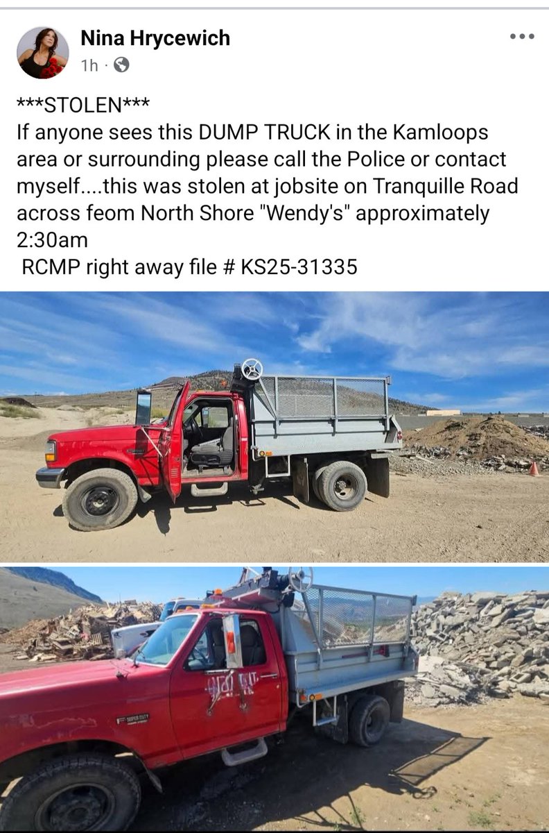 Kamscan's tweet image. #Kamloops #BOLO Stolen dump truck