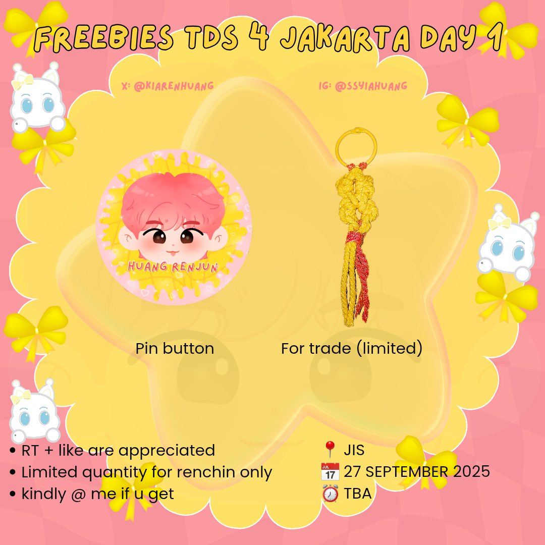 FREEBIES TDS 4 JKT DAY 1

💛 Pin button &amp; macrame keychain 🌼

How to claim?
🦊RT + like are appreciated
🦊Limited quantity for RENCHIN/RENF only
🦊kindly @ me if u get

📍 JIS ( juniverse corner )
📅 27 SEPTEMBER 2025
⏰ TBA

#THEDREAMSHOW4_JAKARTA #TDS4INJKT
