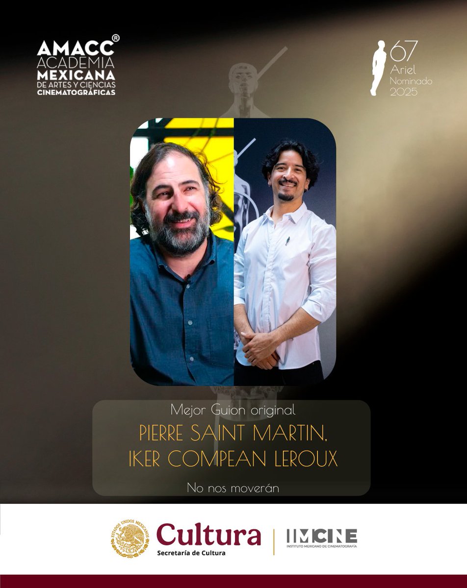 imcine's tweet photo. 🏆 Pierre Saint Martin e Iker Compean Leroux ganan el Ariel a Mejor Guión original por el largometraje ‘No nos moverán’.
Esta película tuvo apoyo #FOCINE y #EFICINE Distribución. #Ariel67 https://t.co/nPoF9x9hMm