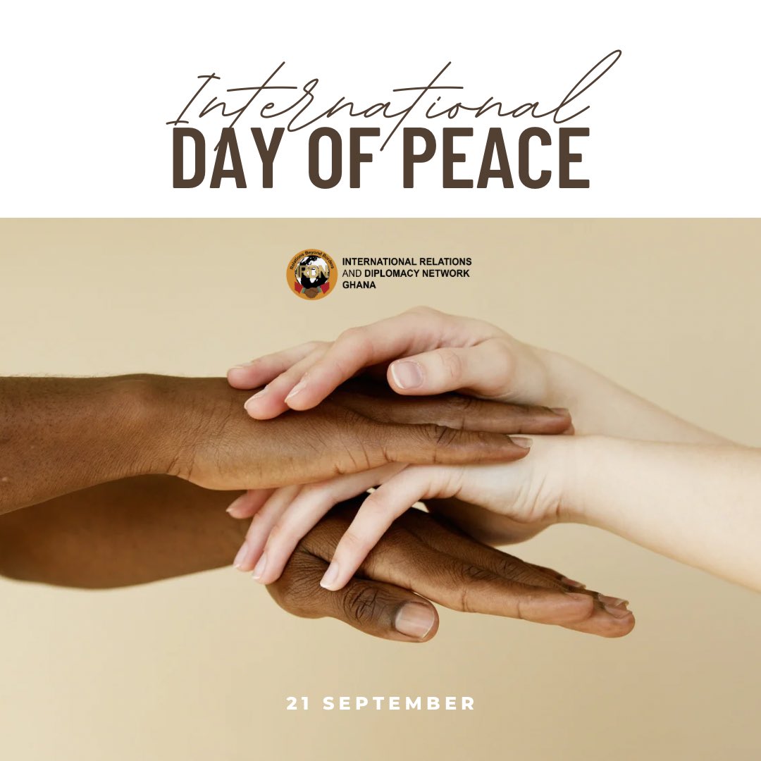 Today, 21 September, we mark a double celebration: the birthday of Osagyefo Dr. Kwame Nkrumah, Ghana’s first President and visionary Pan-Africanist, and the International Day of Peace.