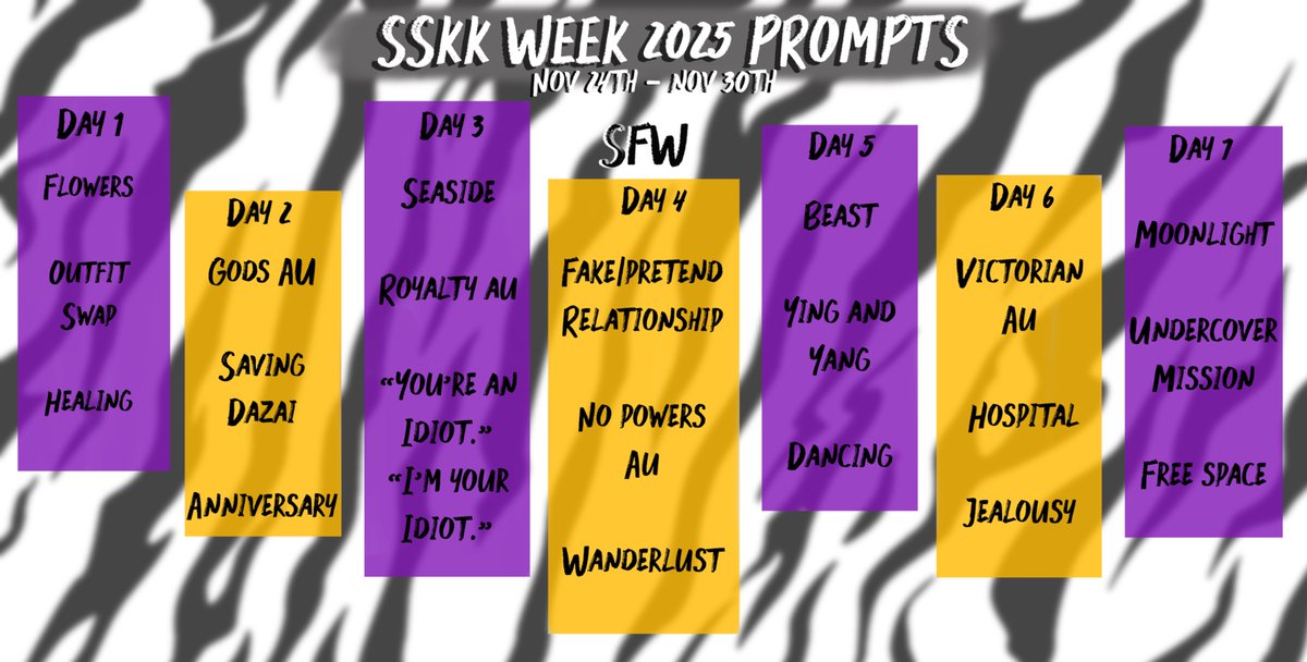 SSKKWeek's tweet image. We apologise for the long wait! This year’s #sskkweek2025 will take place from Nov 24th to Nov 30th~!! feel free to mix and match any of the sfw/nsfw prompts of the day and choose as many/little as you’d like. please make sure to tag nsfw/dead dove content appropriately! 🖤🤍🐯😈
