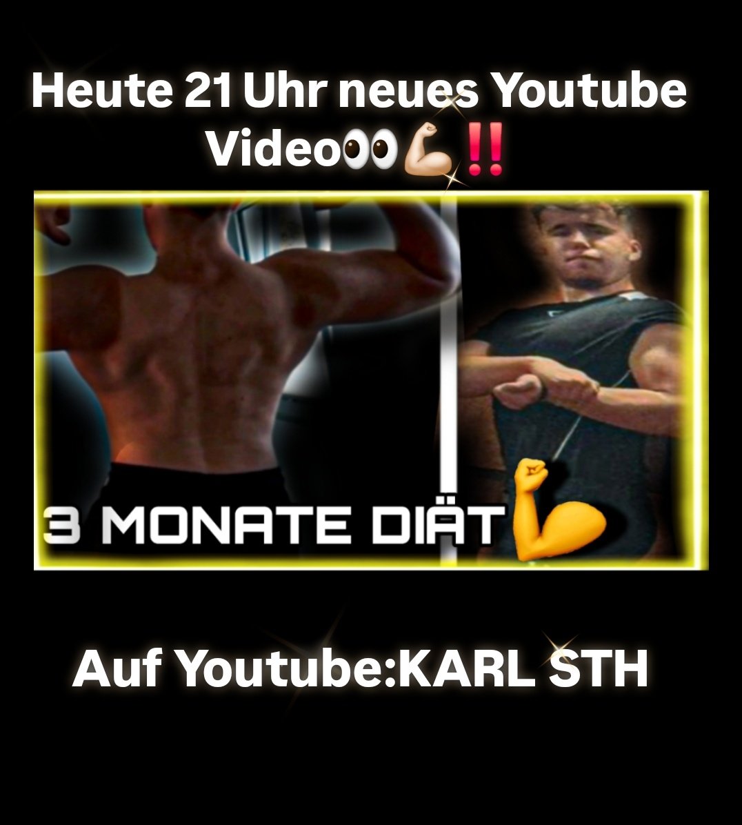 Heute 21 Uhr neues Youtube Video💪🏻👀