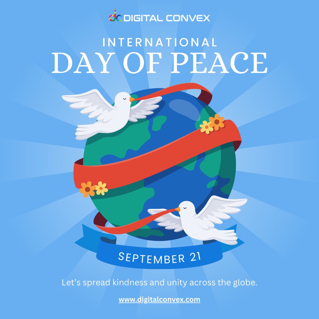 digital_convex's tweet image. 🌍✨ On #InternationalDayOfPeace, Digital Convex celebrates unity, collaboration, and innovation.
Peace isn’t just a goal—it’s the foundation for progress and transformation. 💡🤝

#PeaceDay #Collaboration #Innovation #DigitalConvex