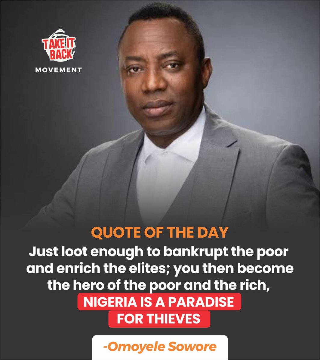 Nigeria is a paradise for thieves - Omoyele Sowore .

The same story I have been hearing since I could understand politics ; Nigerian politicians looting money overseas to buy properties and investing the people’s wealth overseas . 

When are we going to say “ENOUGH IS ENOUGH ”