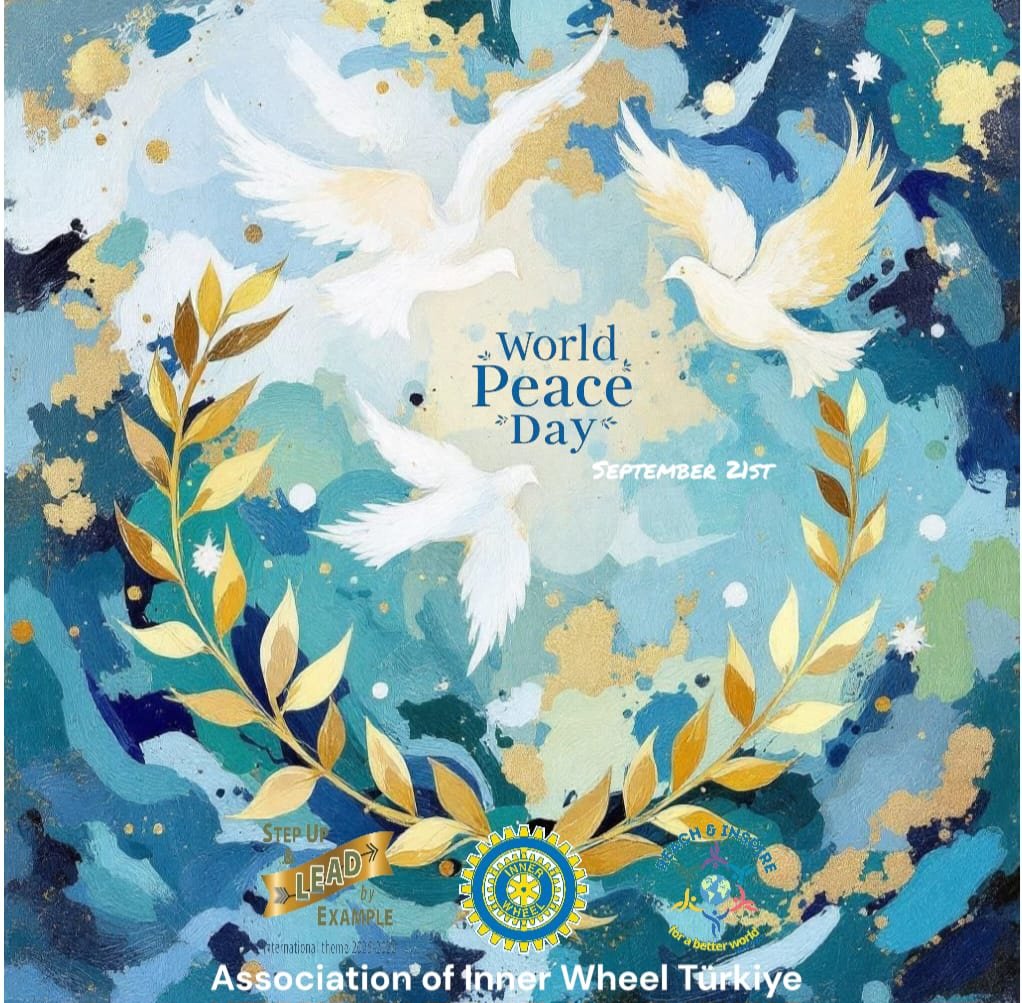 InnerWheelTR's tweet image. #Internationaldayofpeace
#DünyaBarışGünü21Eylül
#innerwheeltürkiye