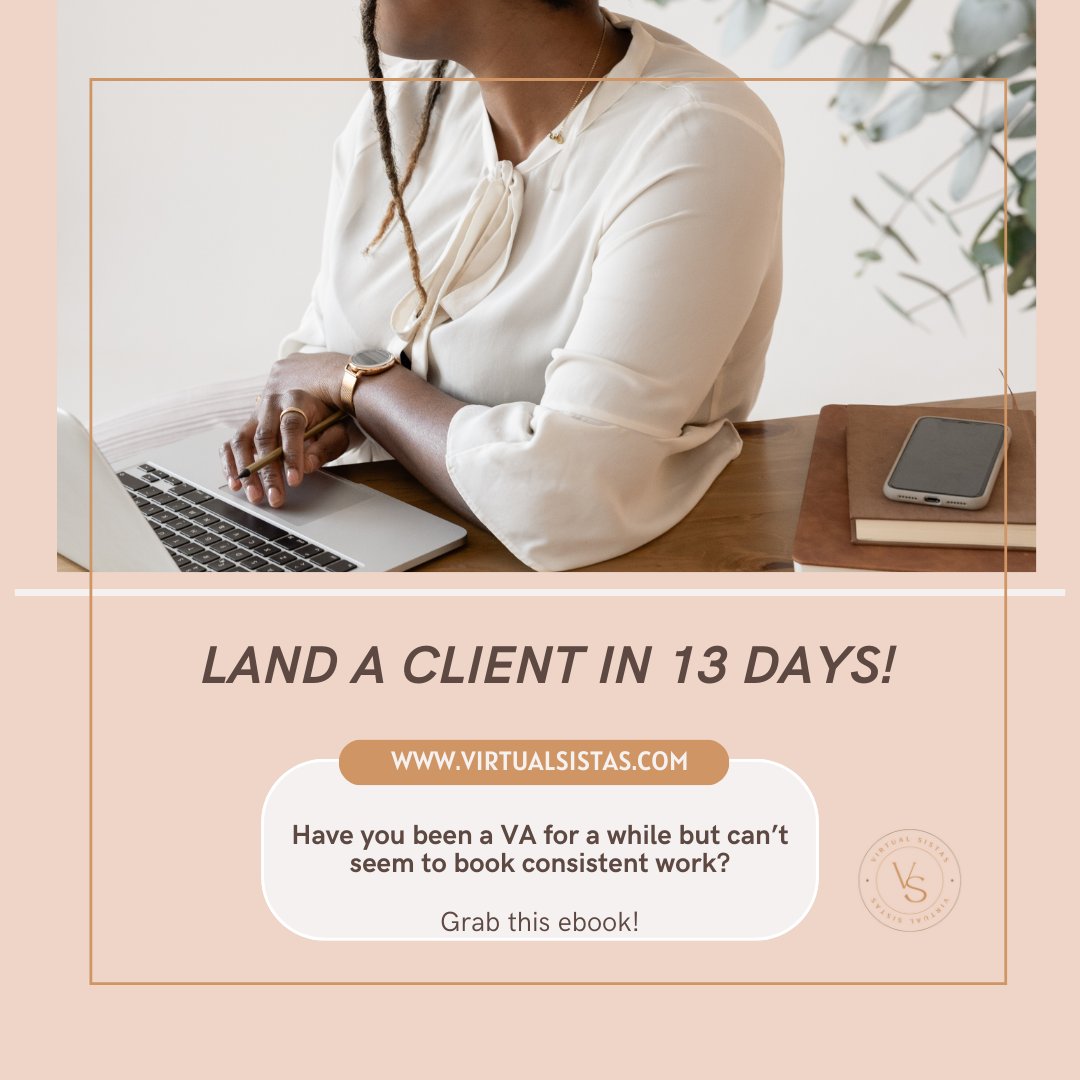 virtualsistas's tweet image. ✨ Land a Client in 13 Days! ✨  

Have you been an assistant for a while but haven&apos;t had much luck landing clients? 

Are you tired of lowering your standards in order to land clients?

Grab your copy at virtualsistas.com!

#CREVAs #VirtualSistas #CRESupportServices