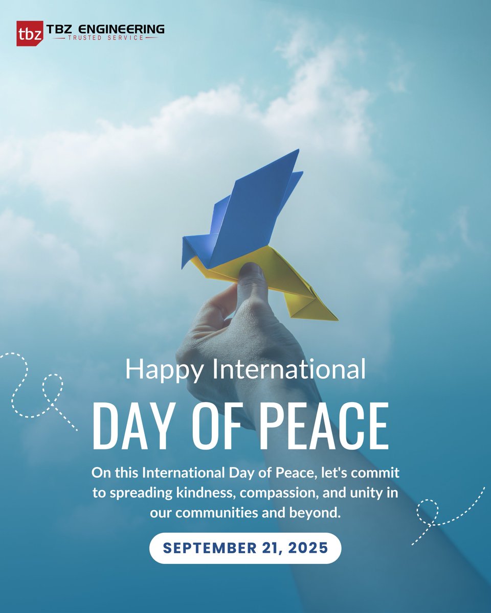 TBZEngineering's tweet image. Peace builds stronger communities and brighter futures.
TBZ Engineering stands for progress that uplifts people and creates harmony.
Together, we can shape a world where peace is not an idea, but a way of life.

#WorldPeaceDay
#PeaceForProgress
#SustainableFuture
#TBZEngineering