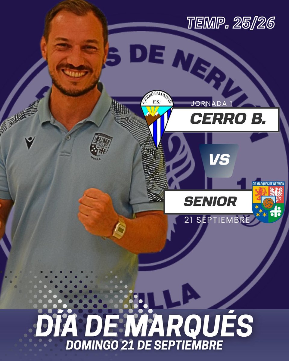 💥 HOY JUEGA EL PRIMER EQUIPO 💥

📌Senior masculino 🆚@cerrobalompiefs
📆 Domingo 21 de septiembre 
⌛20.00 en Lora del Río 

✅Los de <a href="/aledesanbernabe/">Alejandro de San Bernabé</a> empiezan la liga esta tarde con la ilusión y las ganas de traerse los tres puntos de un pabellón complicado

📢Vamos Marqués‼️