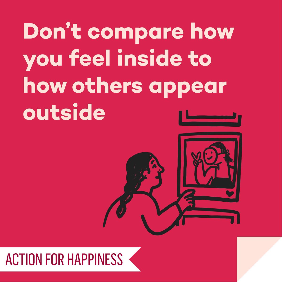 actionhappiness's tweet image. Self Care September - Day 21: Don’t compare how you feel inside to how others appear outside actionforhappiness.org/self-care-sept… #selfcareseptember