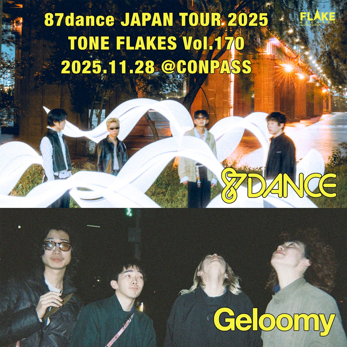 DAWA_FLAKE's tweet photo. 87dance JAPAN TOUR 2025
11/28(金) / CONPASS (OSAKA)
Op 18:30 / St 19:00
Adv ¥5,500

[LIVE]
87dance (from KOREA)
Geloomy

先行中！
https://t.co/fug4JJBgA8

For overseas visitors, tickets are available at the link below:
https://t.co/JT6sSPHsG1

詳細↓
https://t.co/sGx541DYRJ https://t.co/q9r3lrkqXc