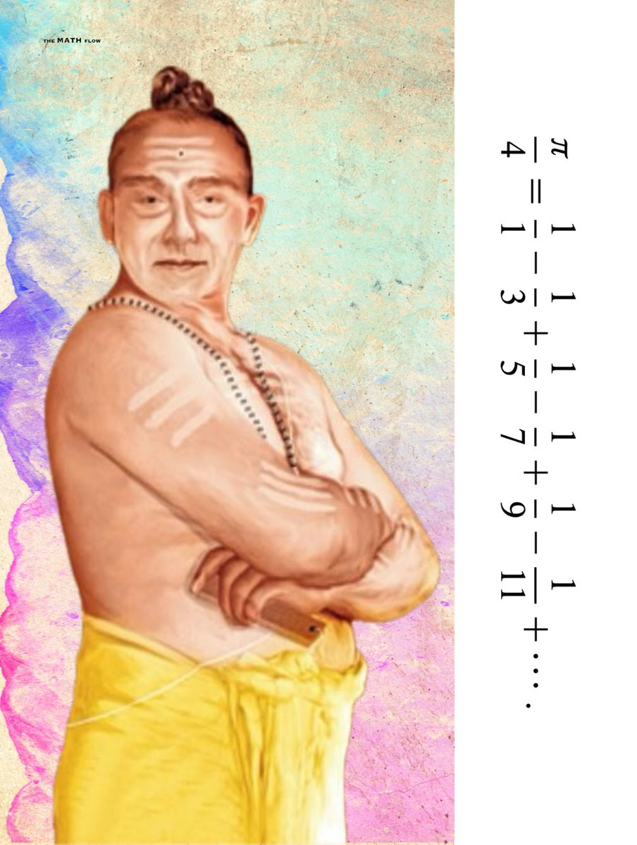 TheMathFlow's tweet image. The representation of π as an infinite series was first discovered around 1400 CE by Indian mathematician Madhava of Sangamagrama, founder of the Kerala School of Astronomy and Mathematics. It was rediscovered in Europe centuries later.