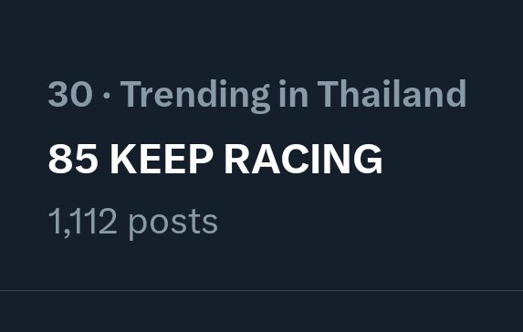 Thailand Twitter trend
Top 30
85 KEEP RACING
#YIBO85Race2CGTFinale