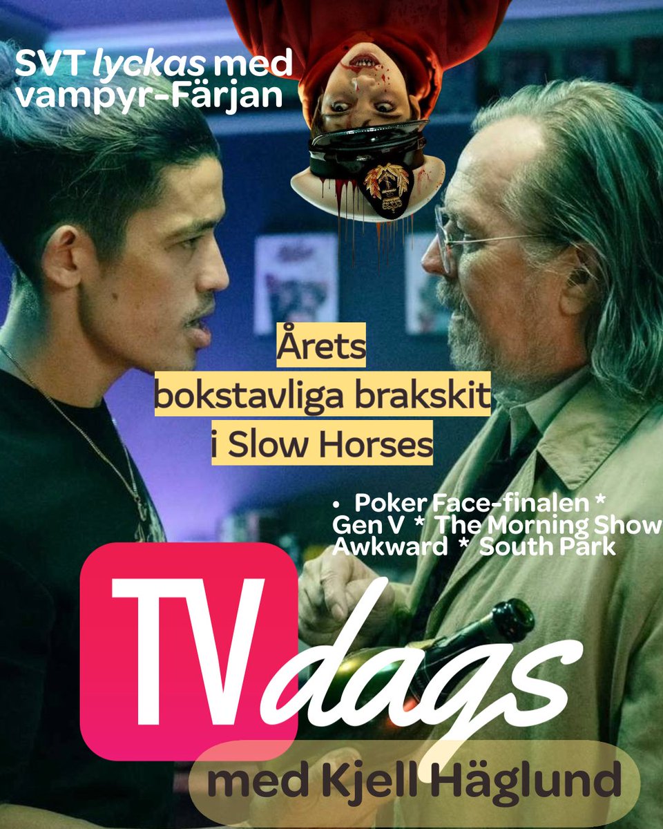 Allt om nya Slow Horses-säsongen! + SVT-vampyrserien Färjan, The Boys-nivån i Gen V, briljansen i Poker Face-finalen, sektthrillern Wayward, The Morning Show, Skavlan, Residents, Devo m.m. Och, efter Kimmel … är South Park också i farozonen?
tvdags.ghost.io/232-slow-horse…