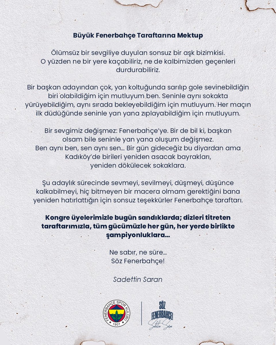 Başkan Adayı Sadettin Saran'dan Büyük Fenerbahçe Taraftarına mektup...