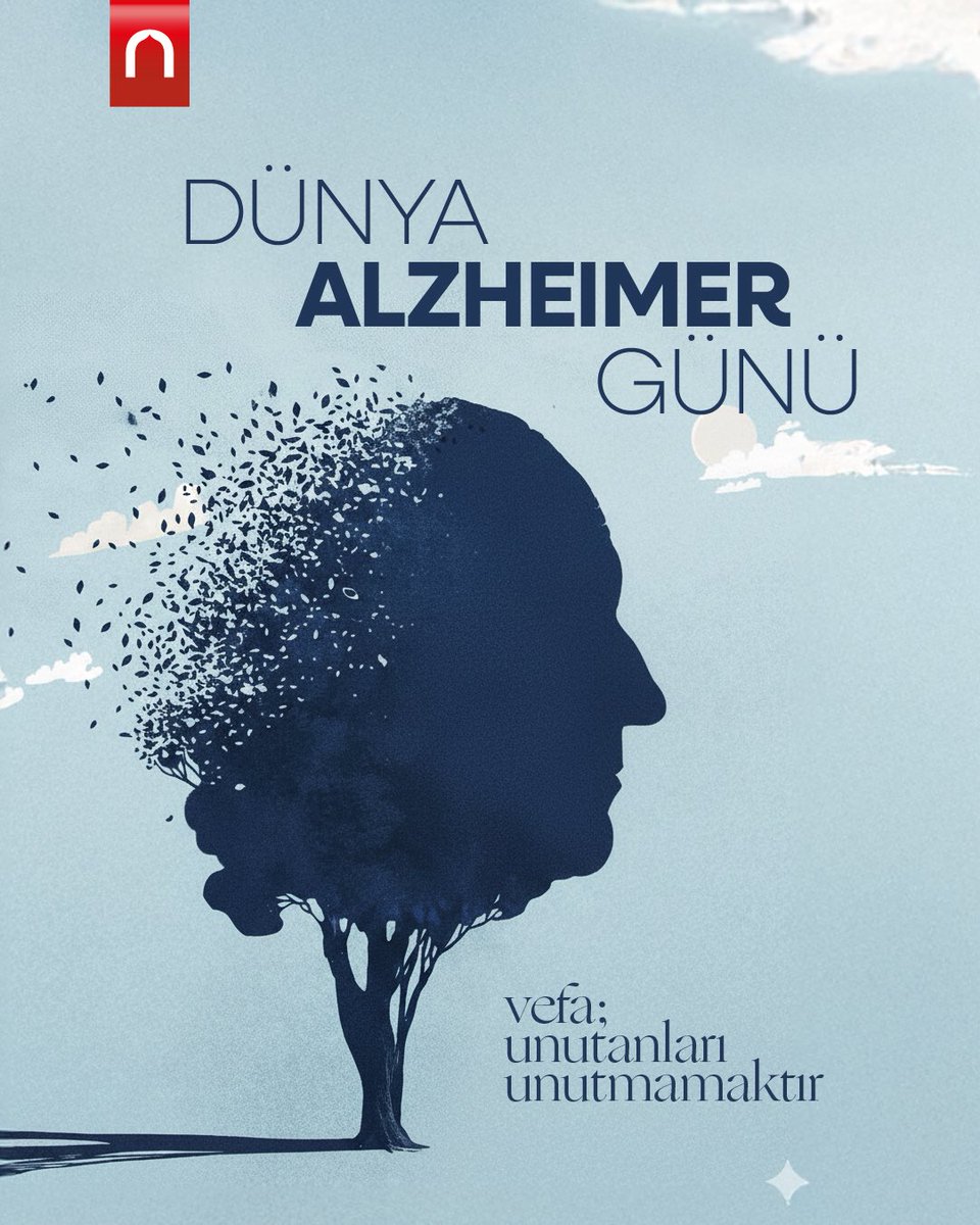 “Vefa; unutanları unutmamaktır.”
Dünya Alzheimer Günü 🍀