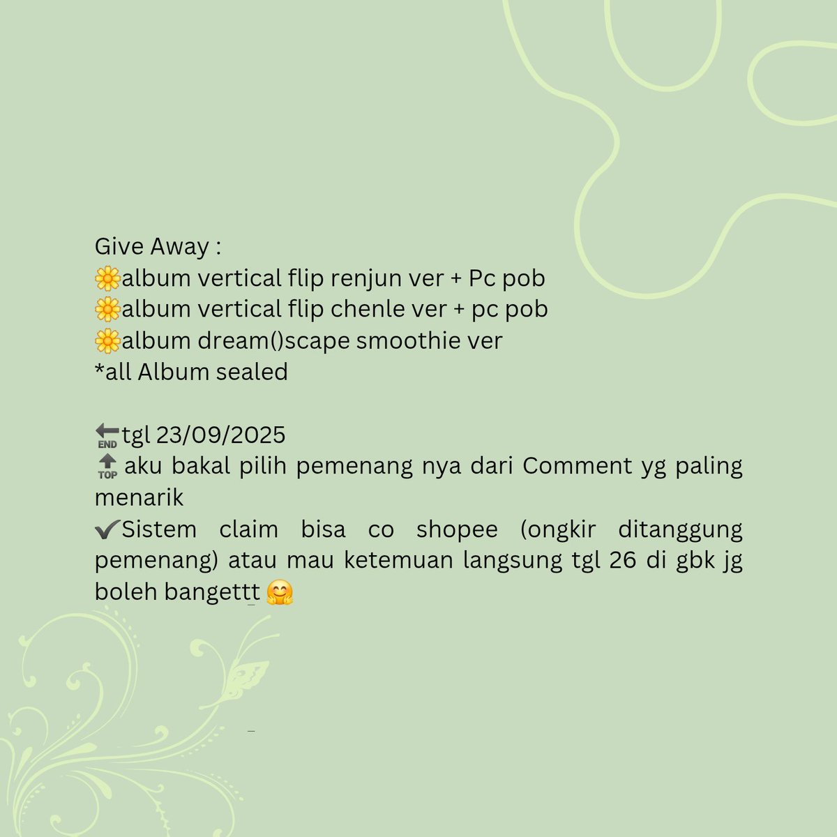 pistachioolyz_'s tweet photo. Berhubung aku blm bisa nonton konser tds kali ini, aku mau give away album nct dream buat 3 winners.

Rules :
🌼Like &amp; Retweet postingan ini
🌼Comment apa aja bebas mau itu buat diri kamu sendiri / buat nct dream / buat aku jg blh bgt 🥰

🔚tgl 23/09/2025 https://t.co/Hd8YosvQz8