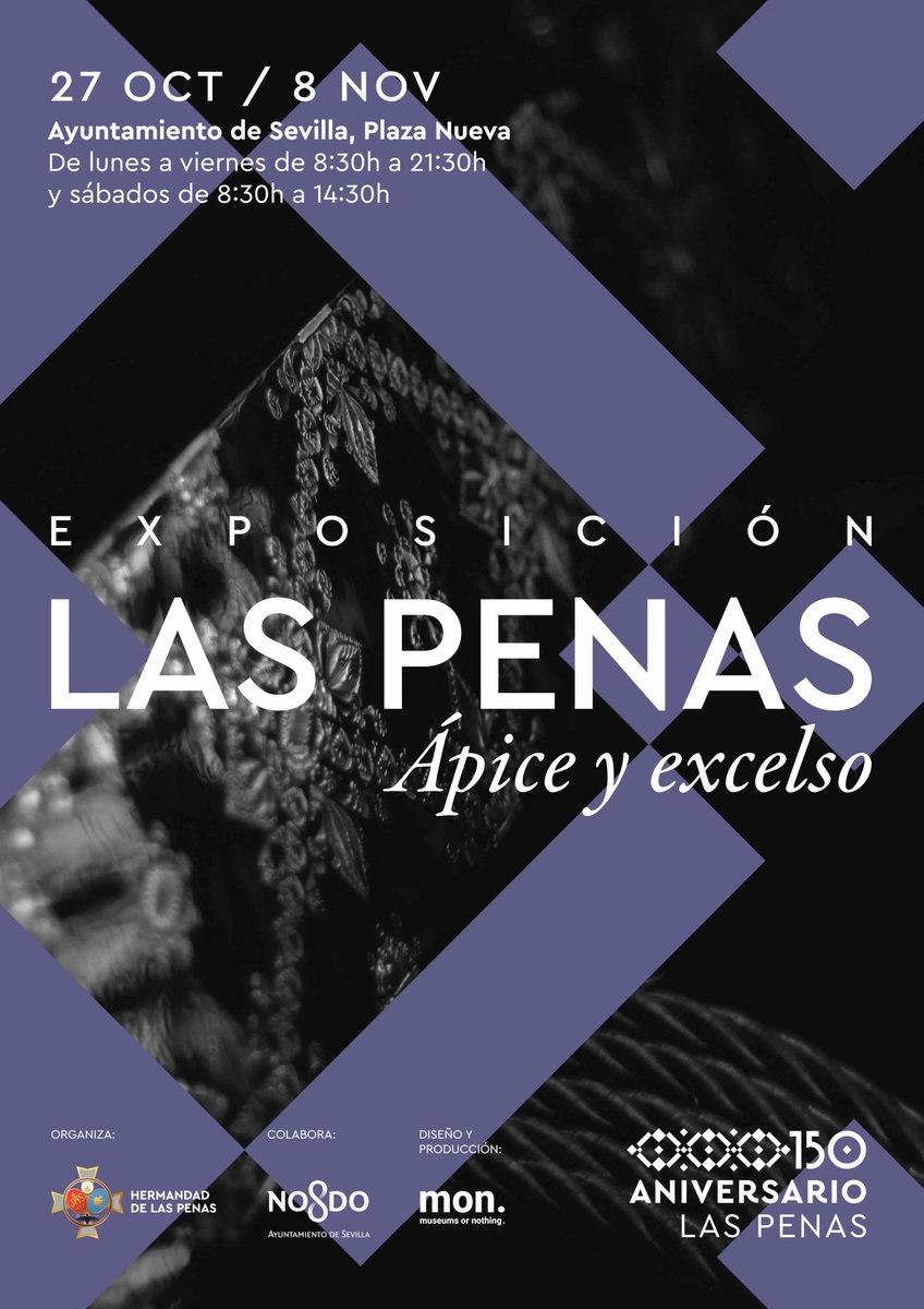 LasPenas_'s tweet photo. 🟪⬛ 𝗘𝗫𝗣𝗢𝗦𝗜𝗖𝗜𝗢𝗡 𝟭𝟱𝟬 𝗔𝗡𝗜𝗩𝗘𝗥𝗦𝗔𝗥𝗜𝗢 𝗗𝗘 𝗟𝗔𝗦 𝗣𝗘𝗡𝗔𝗦 ⬛🟪⁣
⁣
𝘓𝘢𝘴 𝘗𝘦𝘯𝘢𝘴. 𝘈𝑝𝘪𝘤𝘦 𝘺 𝘌𝘹𝘤𝘦𝘭𝘴𝘰⁣
⁣
El próximo 27 de octubre, tendrá lugar en el Ayuntamiento de Sevilla, la inauguración de la Exposición que conmemora el 150 Aniversario Fundacional de la Hermandad de las Penas.⁣
⁣
Para mas info: https://t.co/t68hkejHLm

#150LasPenas