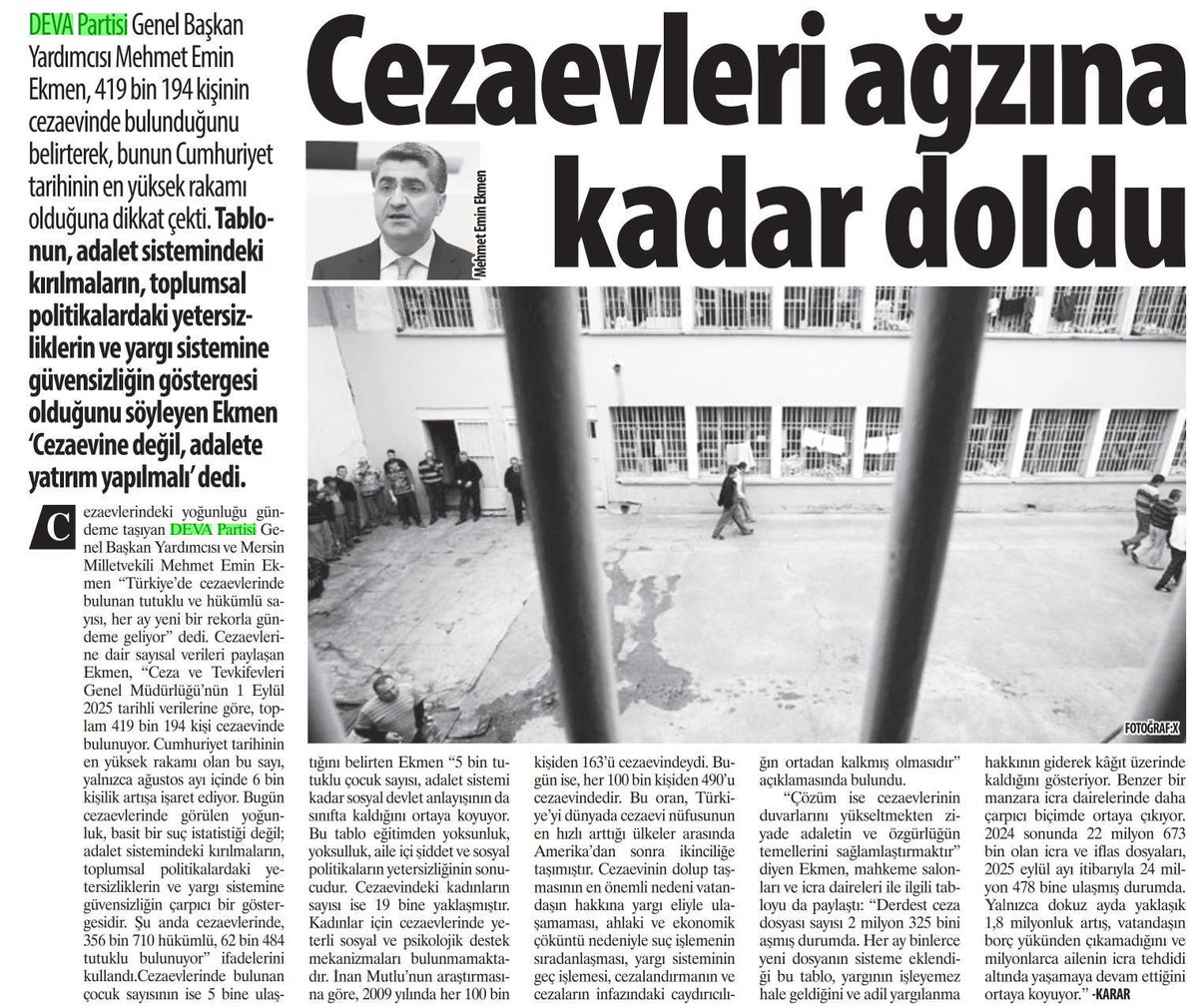 Adil ve hızlı yargılama, adil-eşit ve caydırıcı infaz sistemi şart.