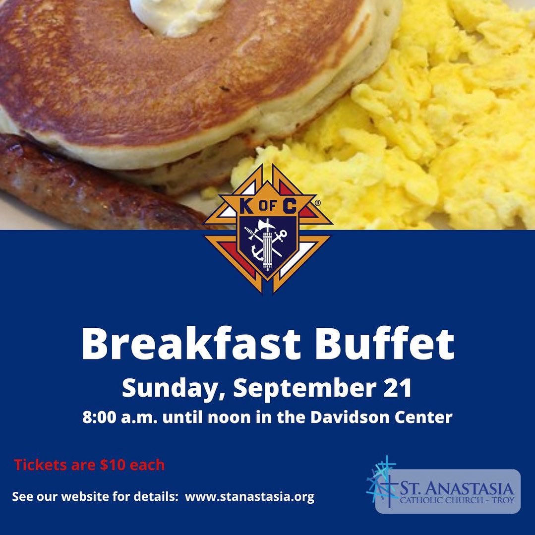 Come and enjoy a delicious breakfast with us this morning picked up by our Knights of Columbus!