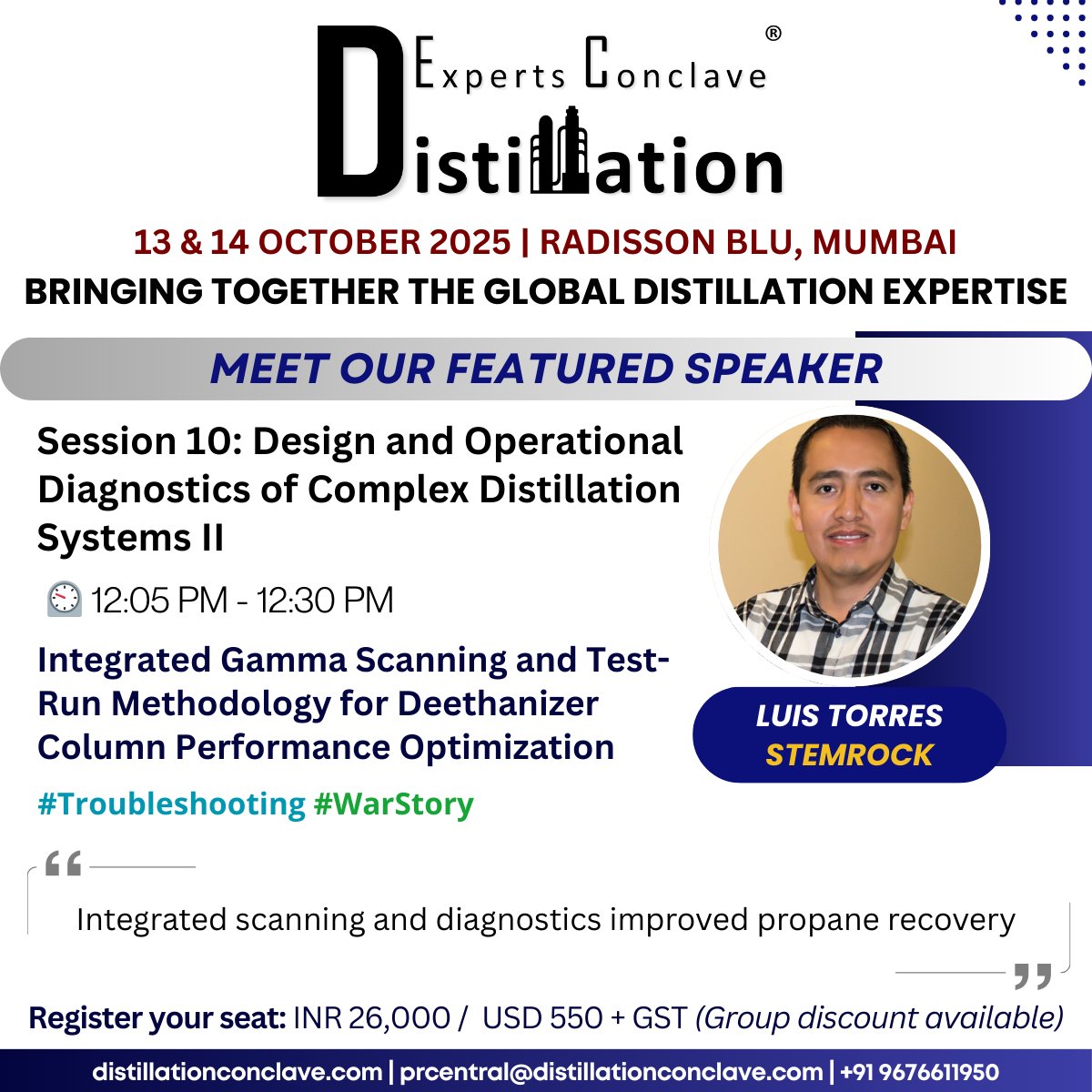 DistillationExp's tweet photo. Luis Torres, Co-Founder &amp; CEO at STEMROCK, will present “Integrated Gamma Scanning and Test-Run Methodology for Deethanizer Column Performance Optimization” during Session 10: Complex Distillation Systems II.

Register now: https://t.co/owRT46Agei https://t.co/oJgaTePVKR
