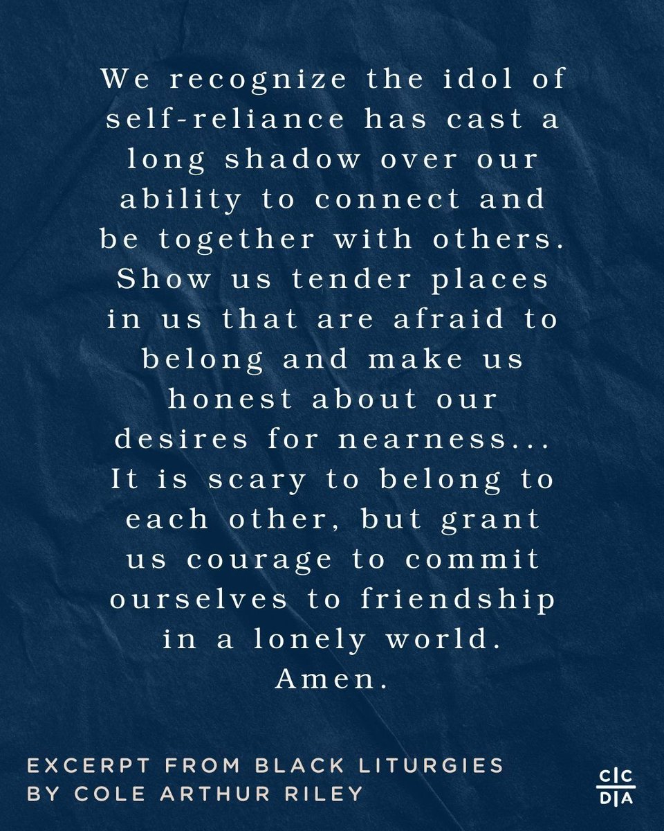 Divine companion, You are a God who rejects self-sufficiency even in your own personhood. That you exist in a multitude—in a sacred community not only with the cosmos but also within yourself—is a mystery to us.

From Black Liturgies by Cole Arthur Riley

#weareccda #ccdaprays