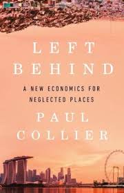 “At its worst, the Treasury’s organisational culture reflected a core of double standards: over-confidence amounting to self-indulgence towards its successful heartland, and arrogant indifference towards those neglected regions left behind.” (Paul Collier) #LeftBehind