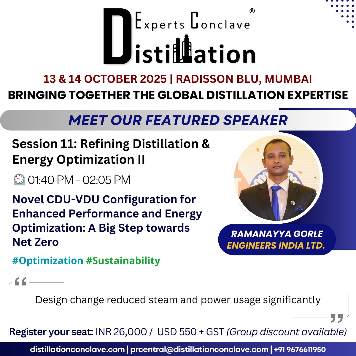 DistillationExp's tweet photo. Ramanayya Gorle, Senior Manager at EIL, will present “Novel CDU-VDU Configuration for Enhanced Performance and Energy Optimization: A Big Step towards Net Zero” during Session 11: Refining Distillation &amp; Energy Optimization II.

Register now: https://t.co/owRT46Agei https://t.co/TO8gnQzzhe