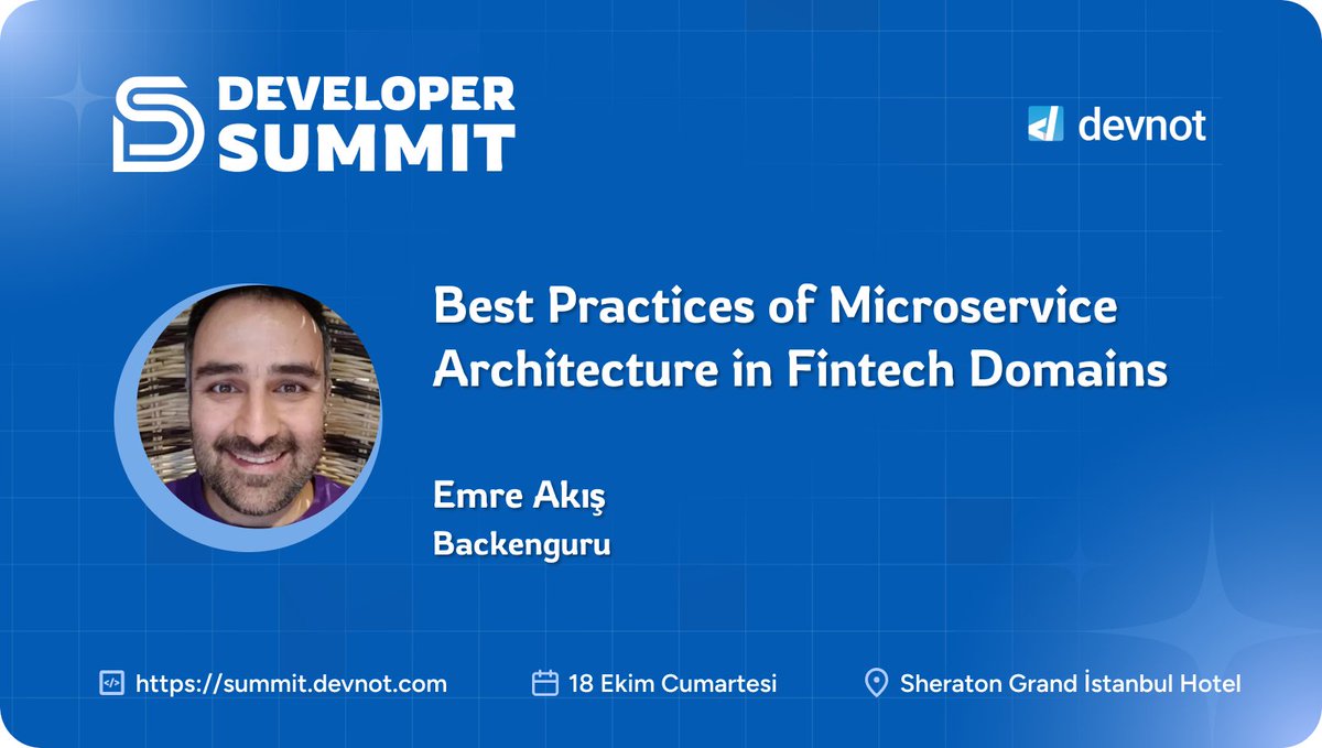 Emre Akış 18 Ekim'de Developer Summit 2025'te.

Detaylar ve kayıt için: summit.devnot.com #devnotsummit25