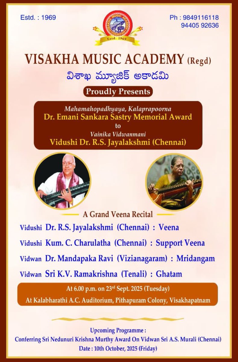 Visakha Music Academy invites you to join us for a grand #veena concert by Dr Vidushi Dr RS Jayalakshmi of #Chennai.  Details enclosed. 
Date and Time: 6PM, Sep 23, 2025. 
Venue: Kalabharati , #Visakhapatnam.