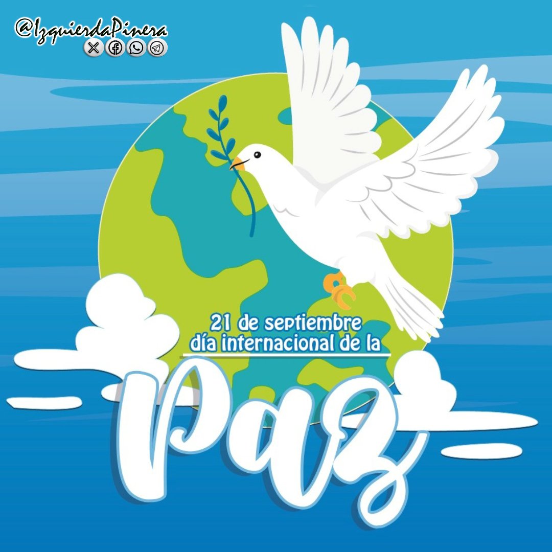 🌍 Hoy conmemoramos el Día Internacional de la Paz.

Un día para reafirmar nuestro compromiso con la construcción de un mundo más justo, solidario y sin violencia. #CubaPorLaPaz 
#IzquierdaPinera