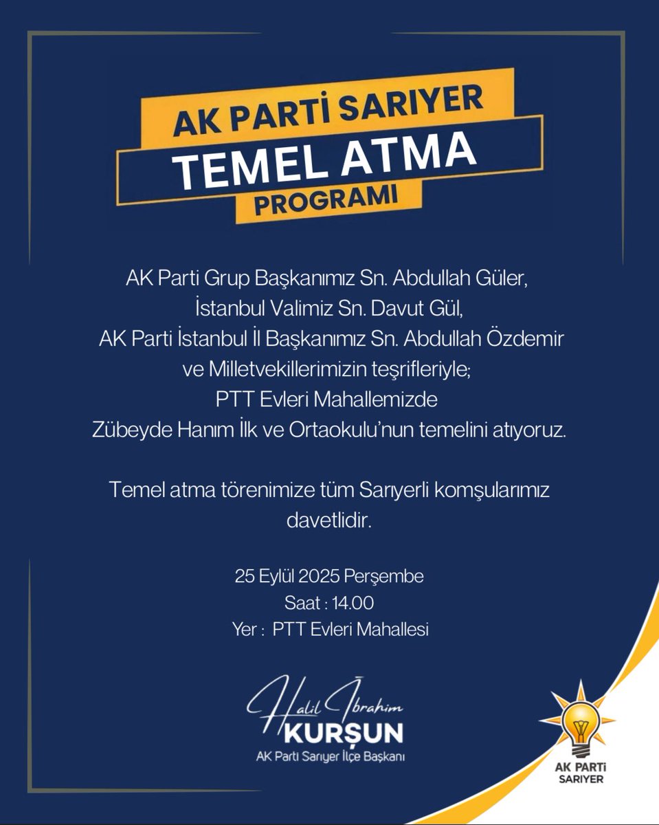 aksariyer's tweet photo. AK Parti Grup Başkanımız Sn. Abdullah Güler, İstanbul Valimiz Sn. Davut Gül, AK Parti İstanbul İl Başkanımız Sn. Abdullah Özdemir ve Milletvekillerimizin teşrifleriyle;
PTT Evleri Mahallemizde Zübeyde Hanım İlk ve Ortaokulu’nun temelini atıyoruz.

Temel atma törenimize tüm Sarıyerli komşularımız davetlidir.

📅 25 Eylül 2025 Perşembe
⏰ 14.00
📍 PTT Evleri Mahallesi

#sevdamızsarıyer

@Hibrahimkursun @avabdullahguler @gul_davut @abdullahozdemir 
@suleymansoylu @AvHarunMus @aksariyer @akpartiistanbul @abuyukgumus @halimaksu @abdullaharidoru
