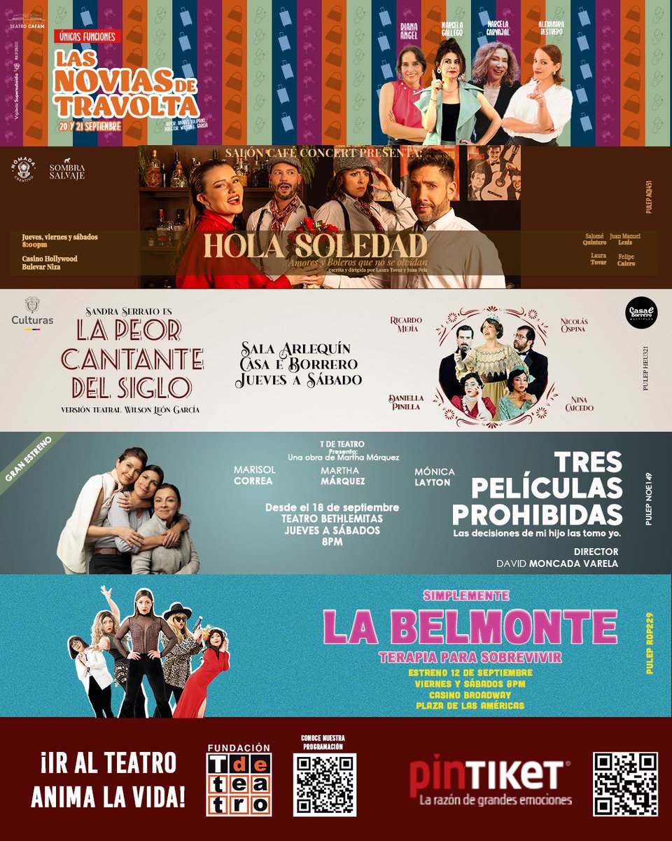 Programacion de T de Teatro para celebrar la amistad y vivir las comedias con amor en el mes de septiembre.
Entradas en 
Pintiket.Com
Info WhatsApp
300 2444040
302 3171585

<a href="/RevistaSemana/">Revista Semana</a> 
<a href="/Revistadc1/">Revista Dc</a> 
<a href="/agendaentacones/">agendaentacones</a> 
<a href="/TeatroJEG/">Teatro Jorge Eliécer Gaitán</a> 
<a href="/idartes/">Idartes</a> 
<a href="/CaracolTV/">Caracol Televisión</a> 
<a href="/CaracolRadio/">Caracol Radio</a>