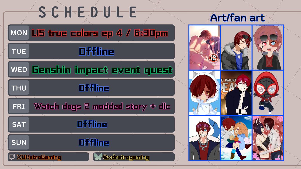 XDRetrogaming's tweet image. 22nd - 26th Weekly streaming schedule

Mon: Lis true colors ep 4
Wed: Genshin impact events clear up
Fri: Modded watch dogs 2 + dlc

twitch.tv/XDRetrogaming

6:30pm GMT+1

#TwitchStream #VtuberLife #StreamingSchedule #LiveStreaming #ContentCreator