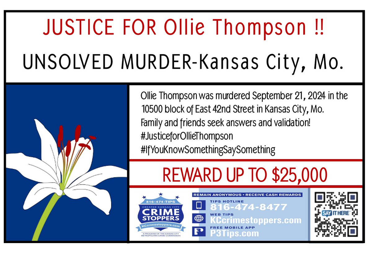 Coreys_Network's tweet image. Ollie Thompson
Unsolved KCMO Homicide Victim
His Unniversary date is September 21, 2024
Family and friends seek answers and validation!
Cash reward for info from @KCCrimeStop
*****PLEASE SHARE*****
#RaiseHomicideAwareness
#JusticeForOllieThompson
#IfYouKnowSomethingSaySomething