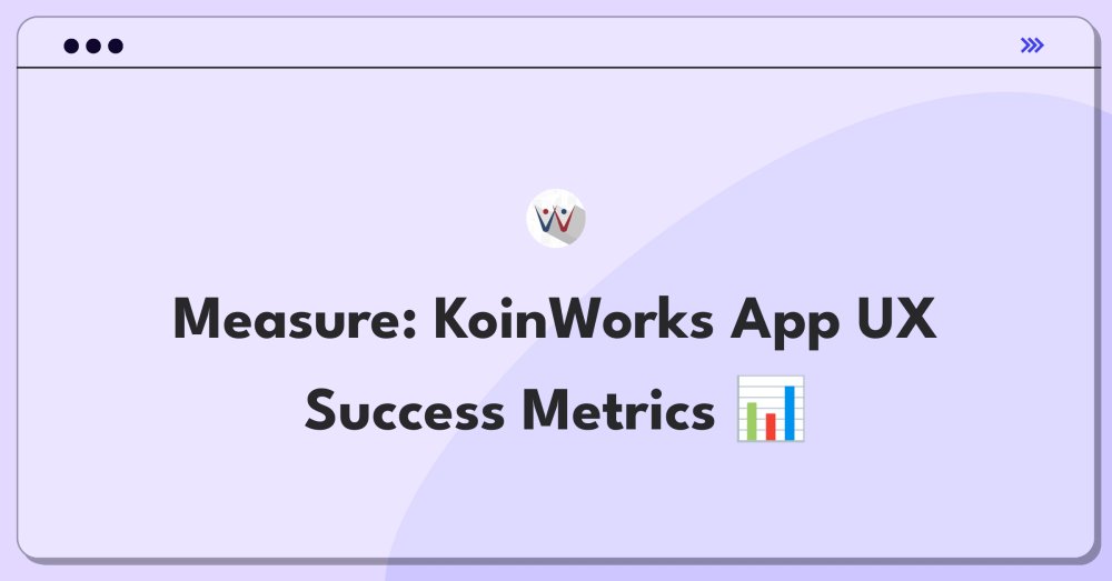 thenextsprints's tweet image. 📱 KoinWorks Mobile App UX Metrics: How would you evaluate?
Discover key analytics for fintech app success!
NextSprints offers expert PM insights on this challenge.

#ProductManagement #UXMetrics