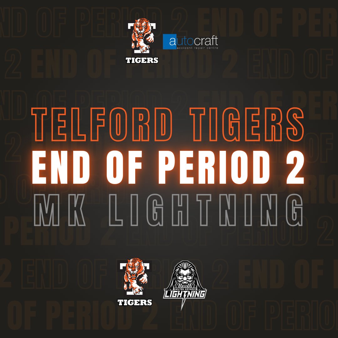 Tigersresults's tweet image. End of the second period @Telford_Tigers 3 @MKLightningIHC 1