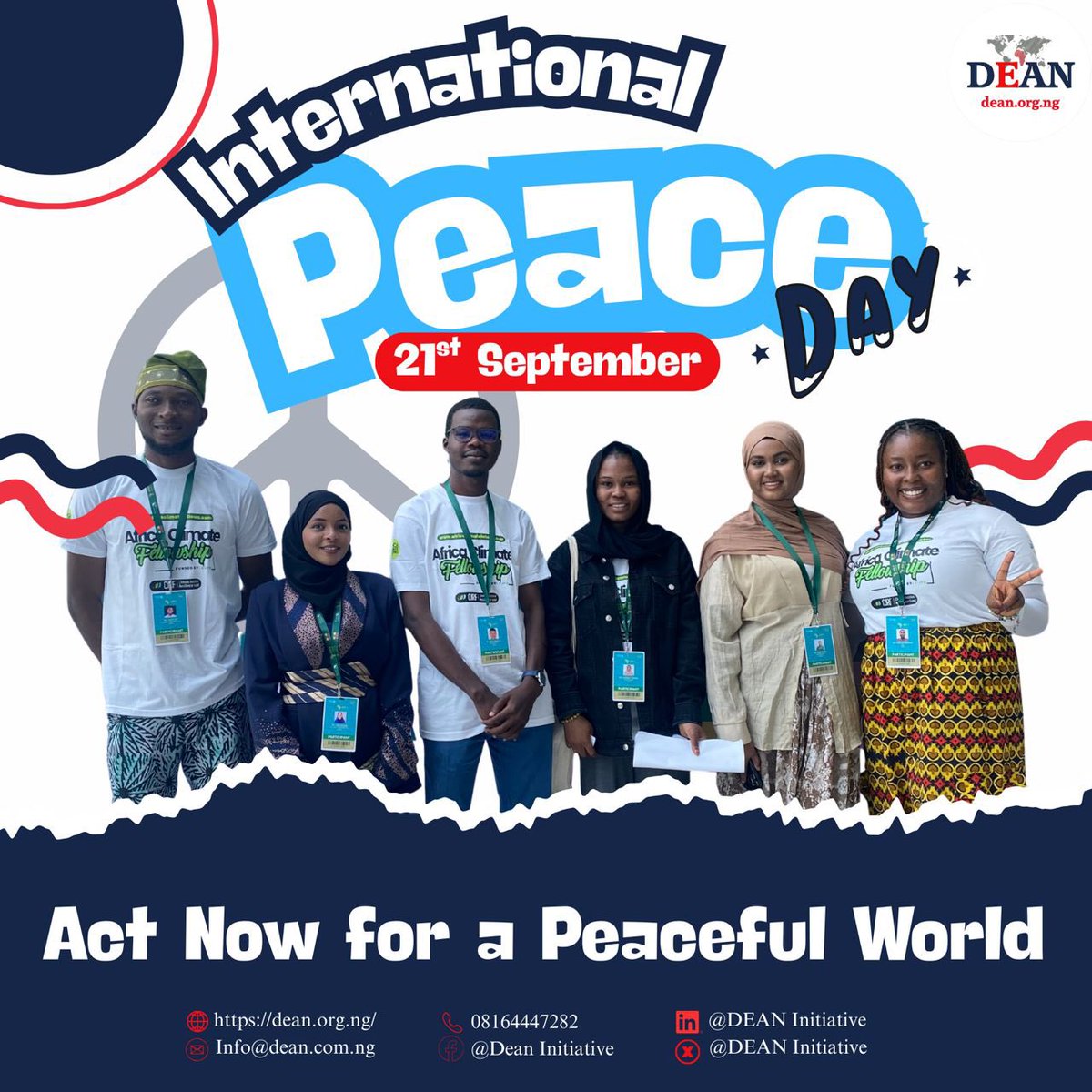 🌍✨ Today, we join the world to mark International Peace Day 🕊️💙

Peace is not just the absence of conflict, it is the presence of justice, equality, and unity. At DEAN Initiative, we believe in empowering young people to act now for a peaceful world where every voice matters