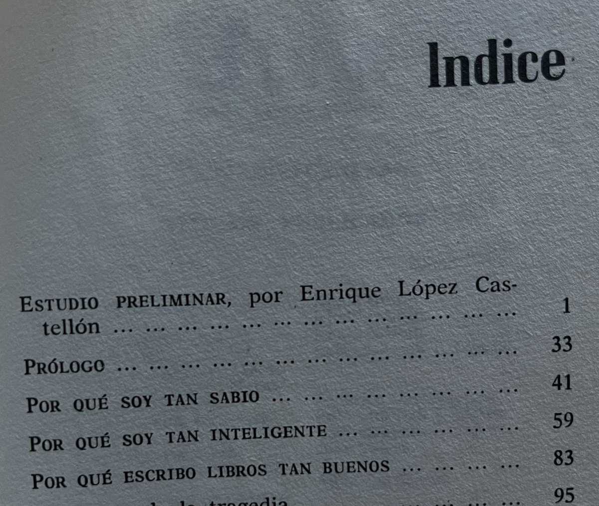 ElValden's tweet photo. El índice de Ecce Homo de Nietzsche es increíble https://t.co/OaJozXynh7