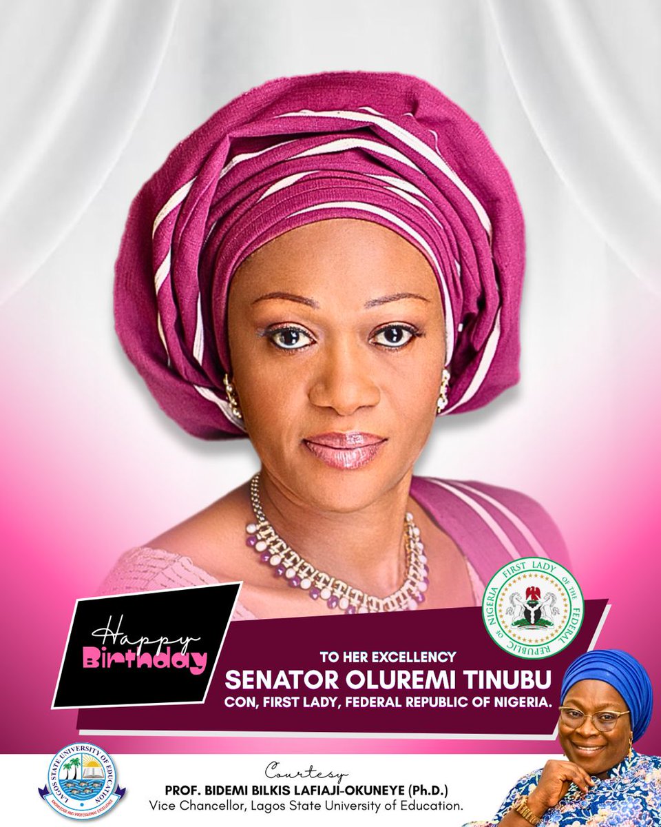 The Vice Chancellor, LASUED on behalf of the Governing Council, Management, Staff and Students felicitates with Her Excellency, Senator Oluremi Tinubu, CON, the First Lady of the Federal Republic of Nigeria on the occasion of her 65th birthday.